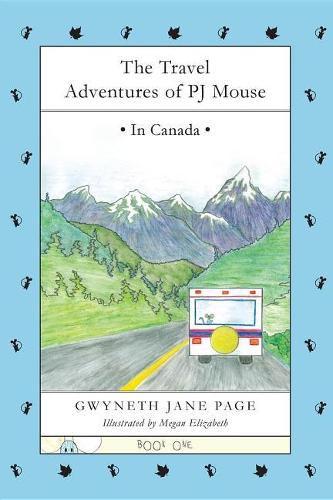The Travel Adventures of Pj Mouse