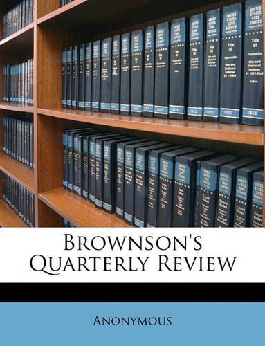 Brownson's Quarterly Review