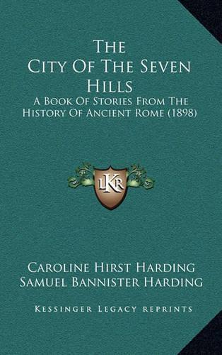 The City Of The Seven Hills