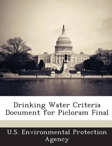 Drinking Water Criteria Document for Picloram Final