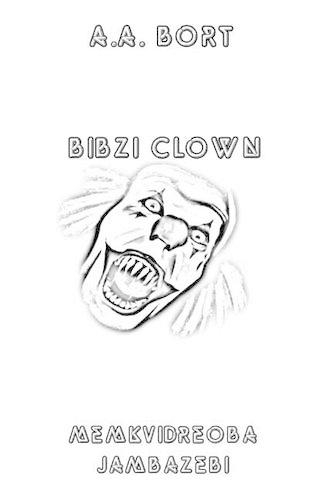 Bibzi Clown Memkvidreoba Jambazebi