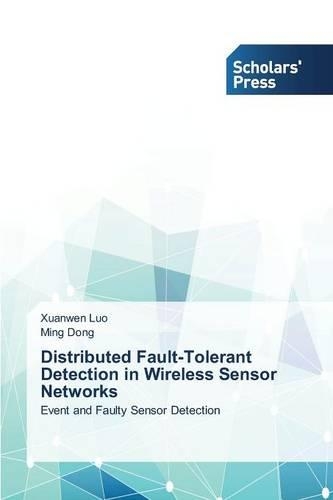 Distributed Fault-Tolerant Detection in Wireless Sensor Networks