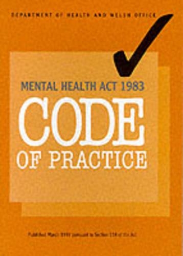 Code of Practice: Mental Health Act, 1983