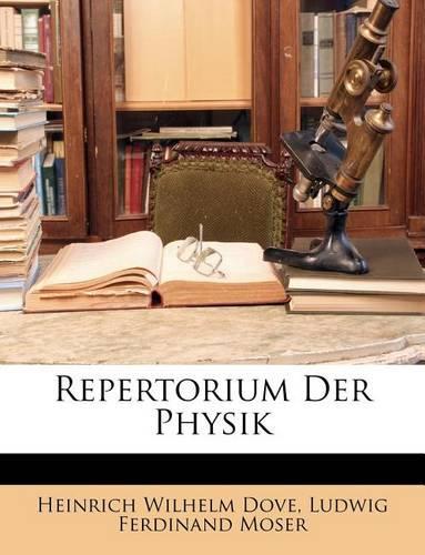 Repertorium Der Physik, II Band