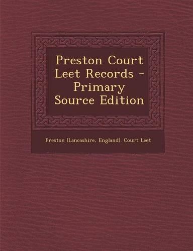 Preston Court Leet Records