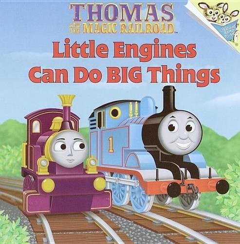 Little Engines Can Do Big Things (Thomas & Friends): (Thomas and the Magic Railroad)