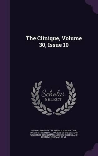 The Clinique, Volume 30, Issue 10
