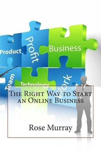 The Right Way to Start an Online Business