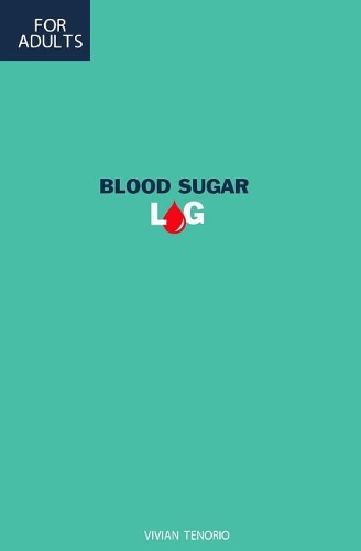 Blood Sugar Log for Adults