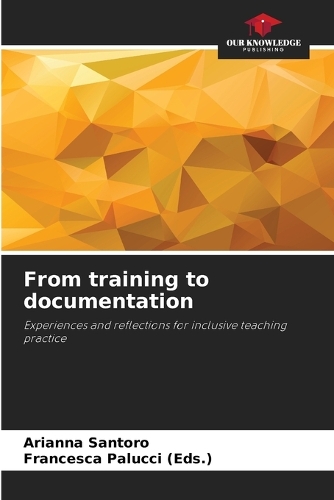 From training to documentation