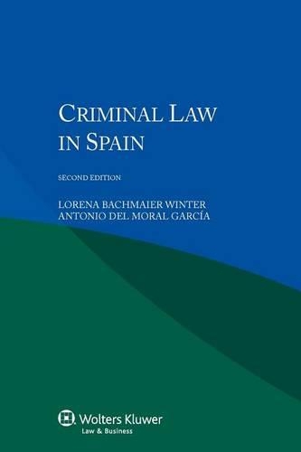 Criminal Law in Spain - 2nd Edition