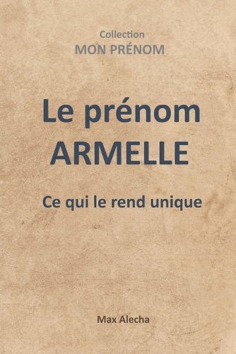 Le prénom Armelle
