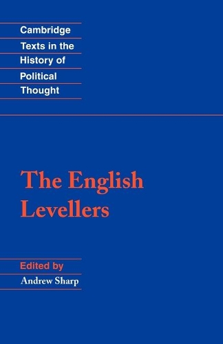 The English Levellers: (Cambridge Texts in the History of Political Thought)
