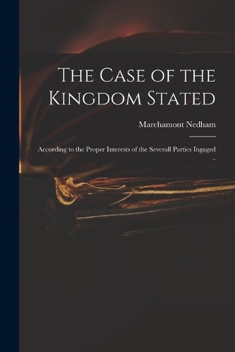 The Case of the Kingdom Stated