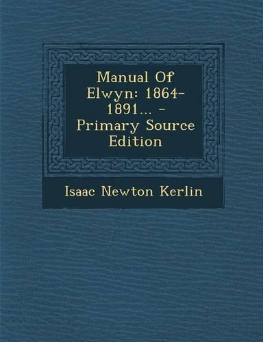 Manual of Elwyn