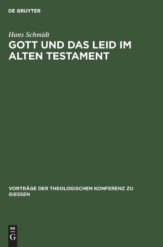 Gott Und Das Leid Im Alten Testament
