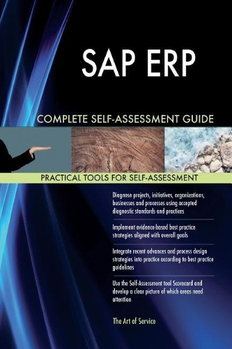 SAP Erp Complete Self-Assessment Guide