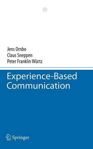 Experience-Based Communication