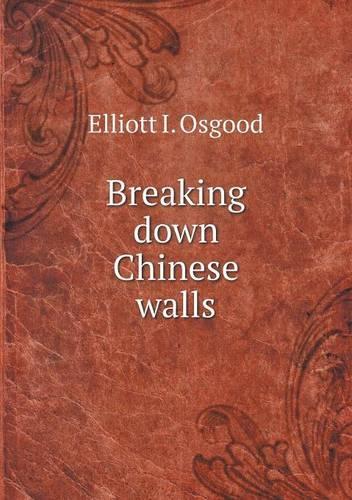 Breaking down Chinese walls