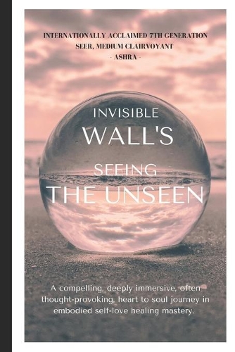 Invisible Wall's: Seeing The Unseen