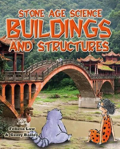 Stone Age Science: Buildings and Structures