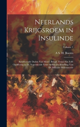 Neerlands Krijgsroem in Insulinde