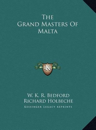 The Grand Masters Of Malta