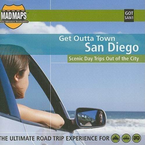 San Diego Get Outta Town: (Get Outta Town...)