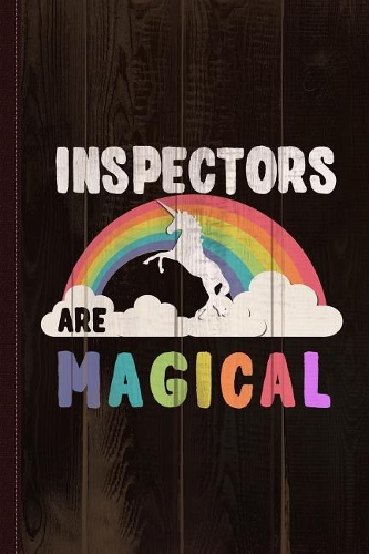 Inspectors Are Magical Journal Notebook: Blank Lined Ruled for Writing 6x9 110 Pages