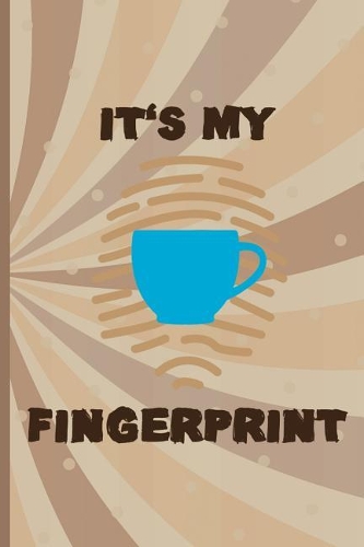 It's My Fingerprint