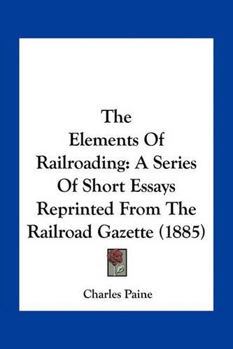 The Elements of Railroading