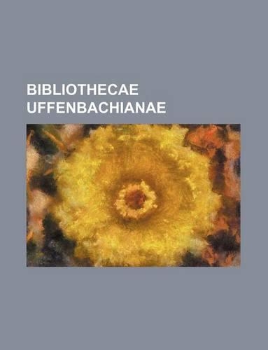 Bibliothecae Uffenbachianae