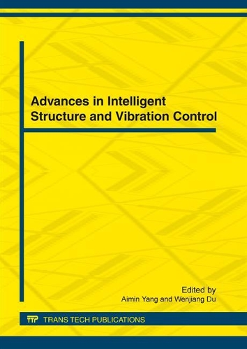 Advances in Intelligent Structure and Vibration Control