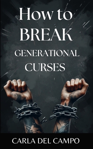 How to Break Generational Curses