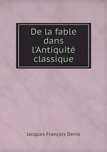 De la fable dans l'Antiquité classique
