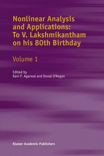 Nonlinear Analysis and Applications: v.3 To V. Lakshmikantham on His 80th Birthday