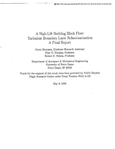 A High-Lift Building Block Flow: Turbulent Boundary Layer Relaminarization a Final Report