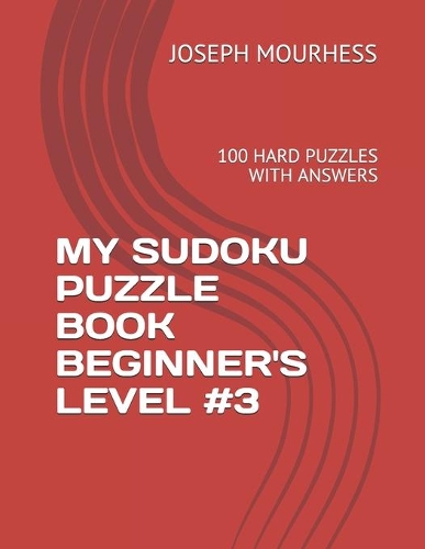 My Sudoku Puzzle Book Beginner's Level #3