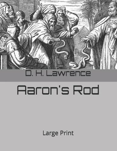 Aaron's Rod: Large Print