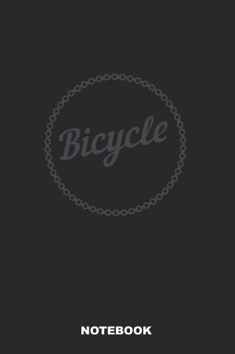 Notebook: Ruled Bicycle Notebook or Bike Journal - Lined Cycling Pocketbook for Men and Women with Lines