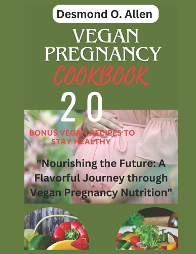 Vegan Pregnancy Cookbook
