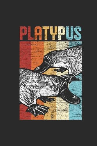 Platypus Retro: Platypuses Notebook, Blank Lined (6" x 9" - 120 pages) Animal Themed Notebook for Daily Journal, Diary, and Gift