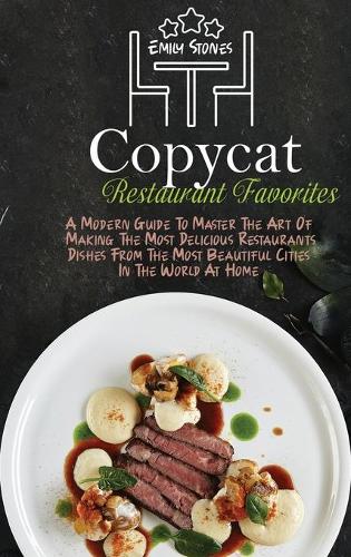 Copycat Restaurant Favorites