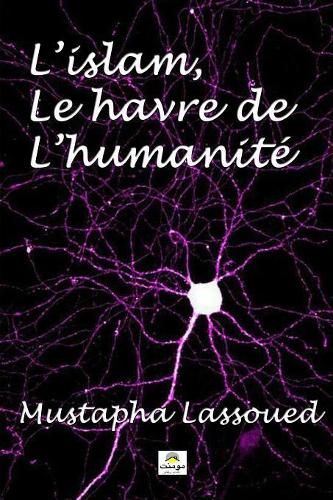 L'Islam, Le Havre de L'Humanité