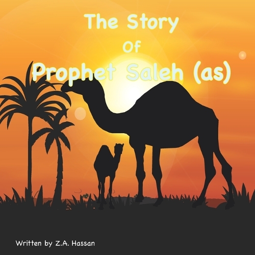The Story of Prophet Saleh