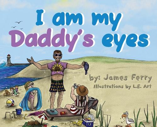 I am my Daddy's eyes