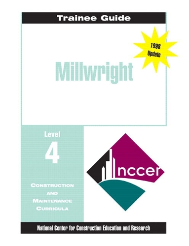 Millwright Level 4 Trainee Guide,  Paperback