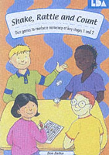 Shake, Rattle and Count: Dice Games to Reinforce Numeracy at Key Stages 1 and 2