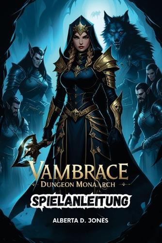 Vambrace Dungeon Monarch Spielanleitung