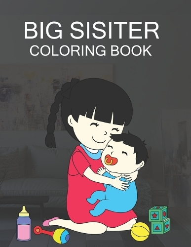 Big Sisiter Coloring Book
